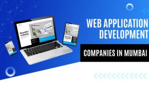 Top Web Application Development Companies Mumbai